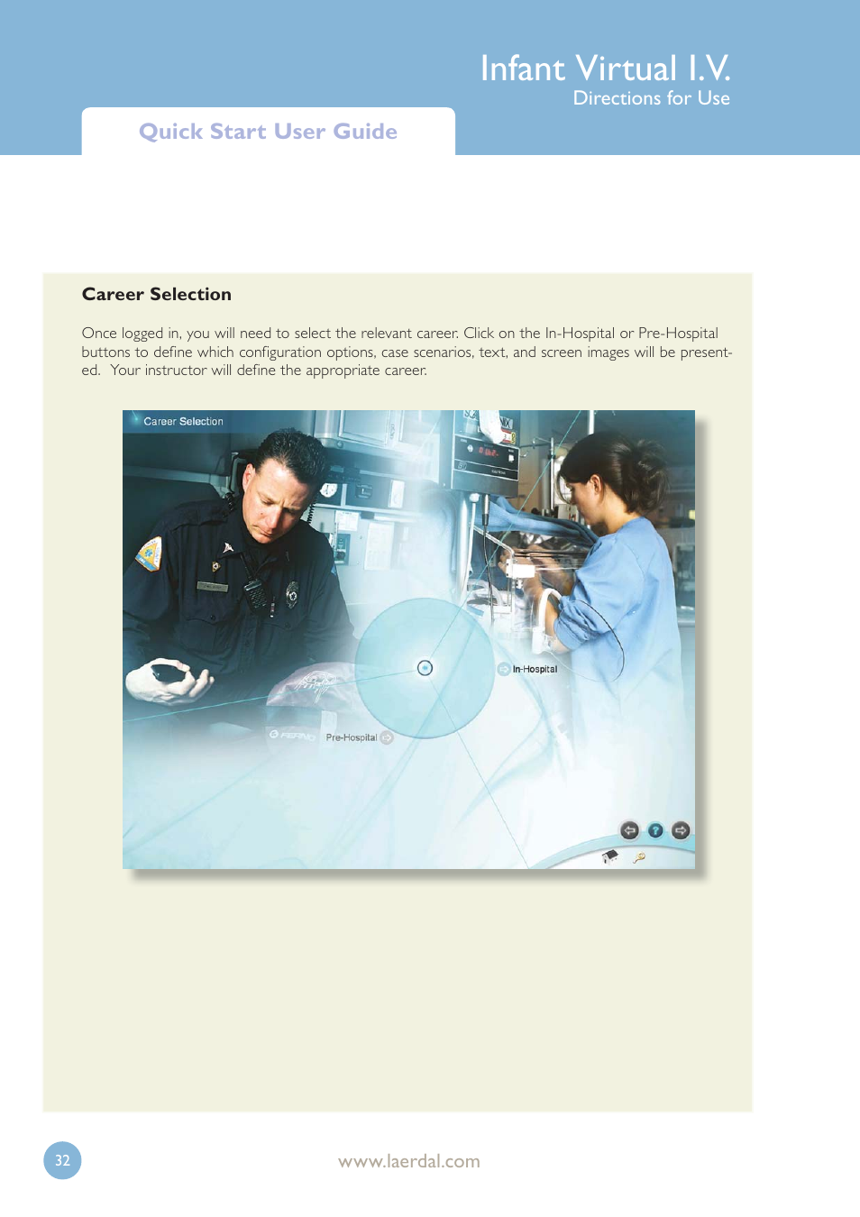 Infant virtual i.v | Laerdal Infant Virtual I.V. User Manual | Page 32 / 117