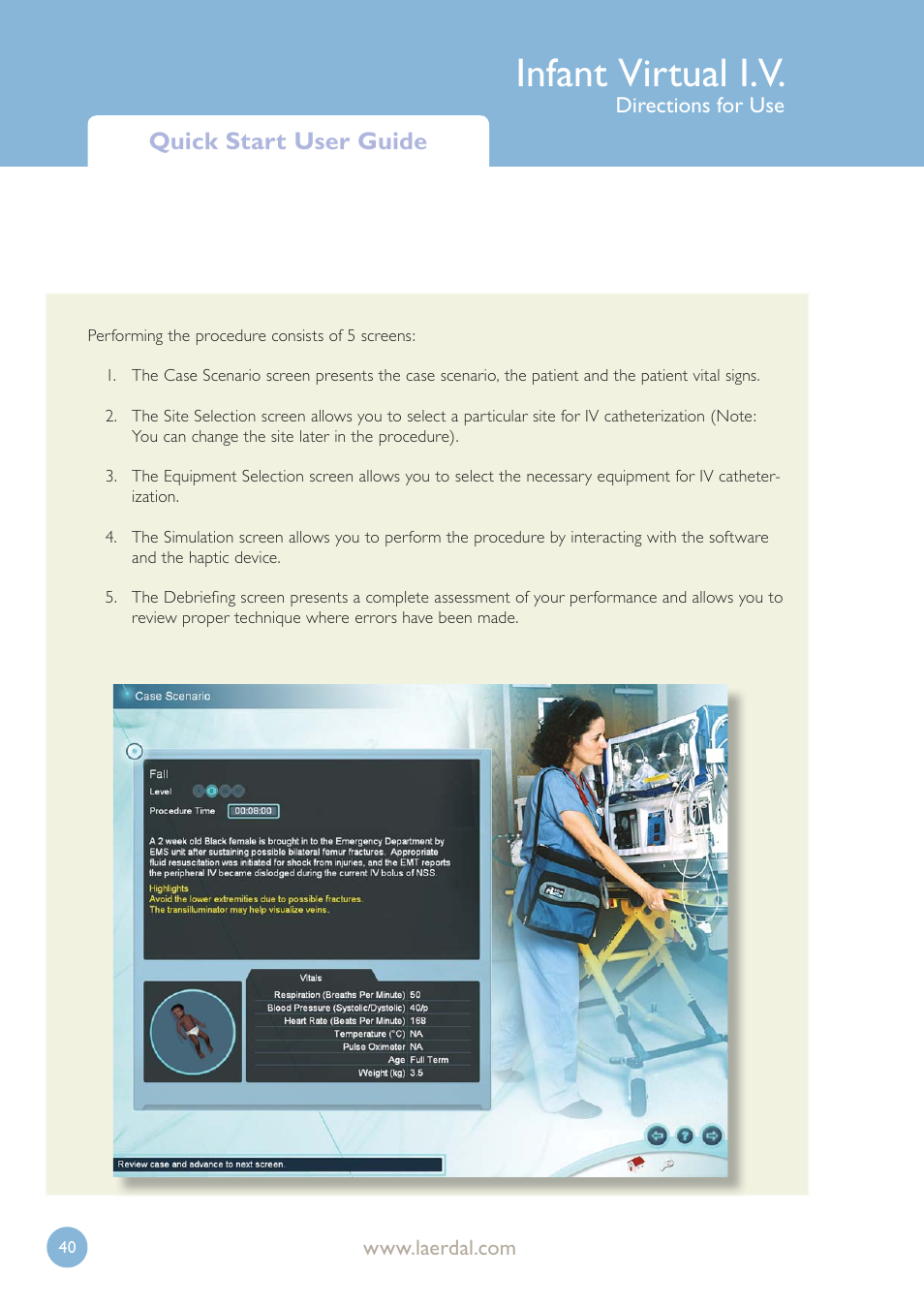 Infant virtual i.v, Quick start user guide | Laerdal Infant Virtual I.V. User Manual | Page 40 / 117