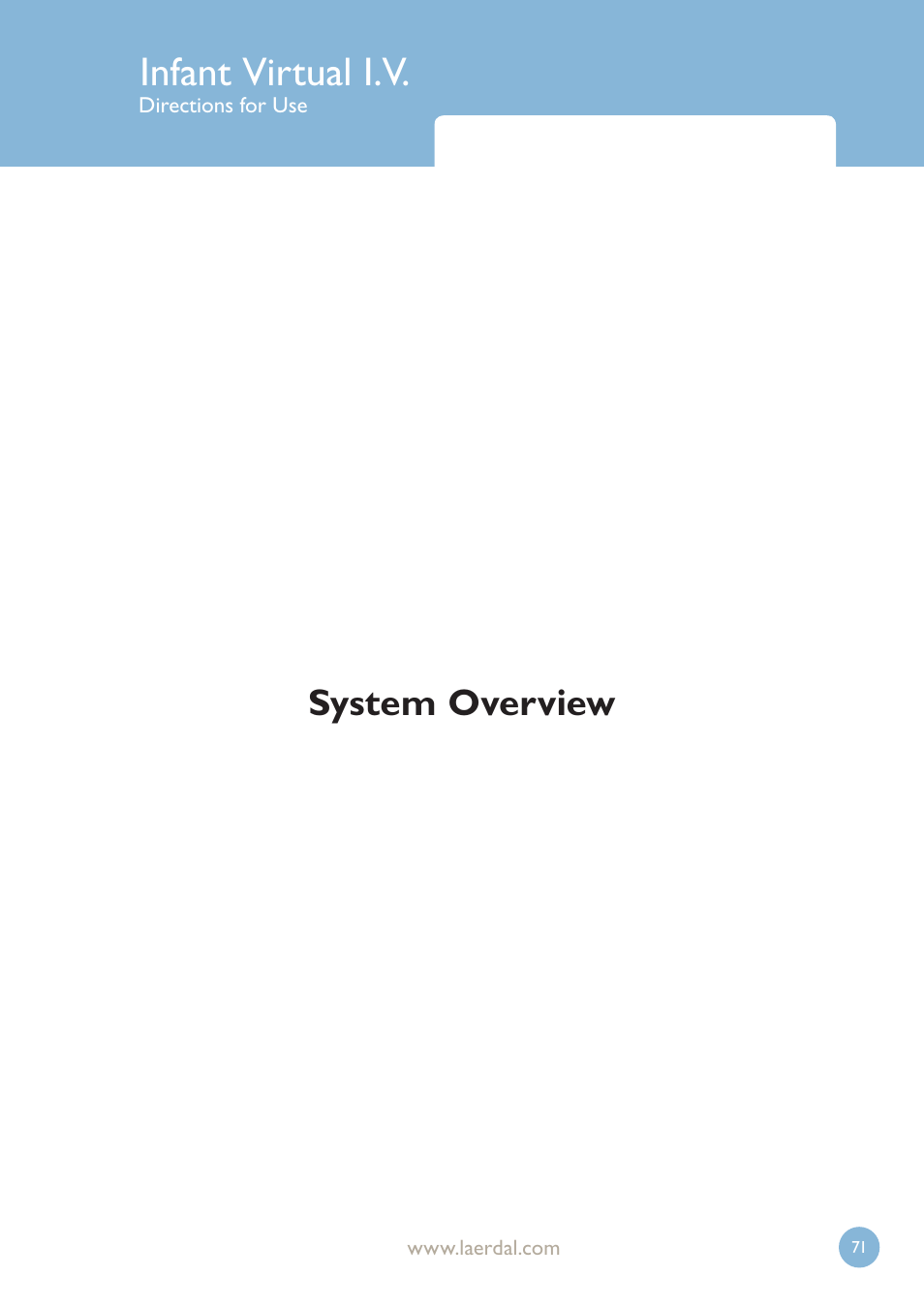 Infant virtual i.v, System overview | Laerdal Infant Virtual I.V. User Manual | Page 71 / 117