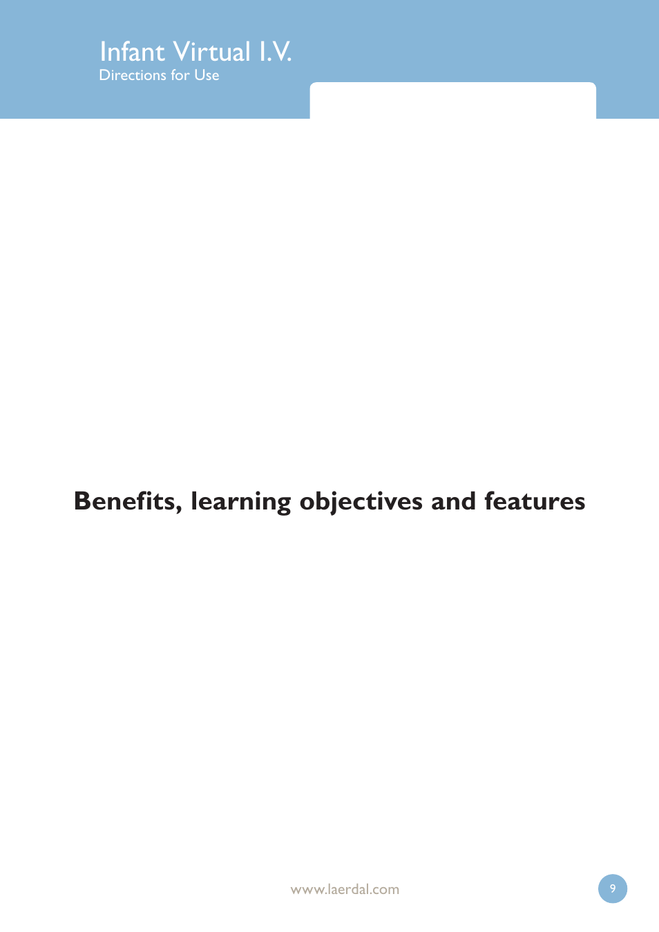Infant virtual i.v, Benefits, learning objectives and features | Laerdal Infant Virtual I.V. User Manual | Page 9 / 117