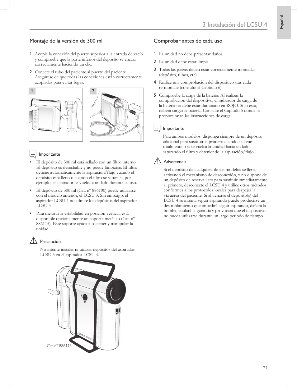 3 instalación del lcsu 4, Montaje de la versión de 300 ml, Comprobar antes de cada uso | Laerdal Compact Suction Unit (LCSU) 4 User Manual | Page 21 / 272