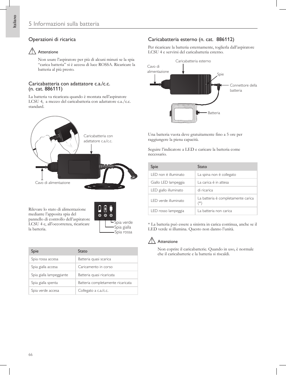 5 informazioni sulla batteria | Laerdal Compact Suction Unit (LCSU) 4 User Manual | Page 66 / 272