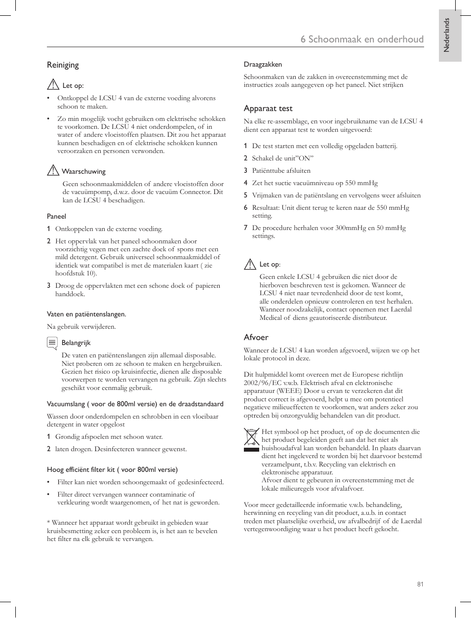 6 schoonmaak en onderhoud | Laerdal Compact Suction Unit (LCSU) 4 User Manual | Page 81 / 272