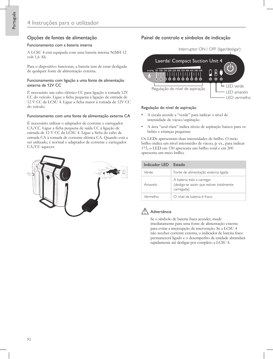 4 instruções para o utilizador | Laerdal Compact Suction Unit (LCSU) 4 User Manual | Page 92 / 272