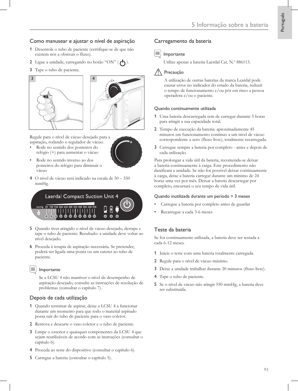 5 informação sobre a bateria | Laerdal Compact Suction Unit (LCSU) 4 User Manual | Page 93 / 272