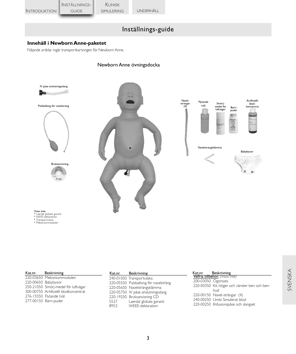 Inställnings-guide, 3newborn anne övningsdocka, Innehåll i newborn anne-paketet | Laerdal Newborn Anne User Manual | Page 117 / 192