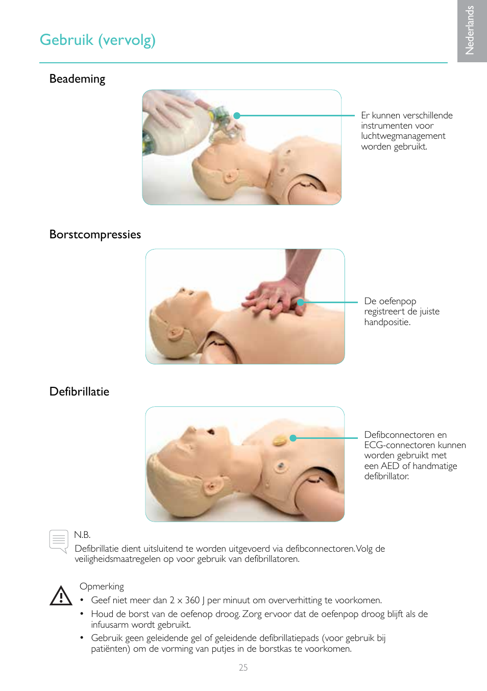 Gebruik (vervolg), Beademing borstcompressies defibrillatie | Laerdal Resusci Anne Advanced SkillTrainer with SimPad User Manual | Page 25 / 100