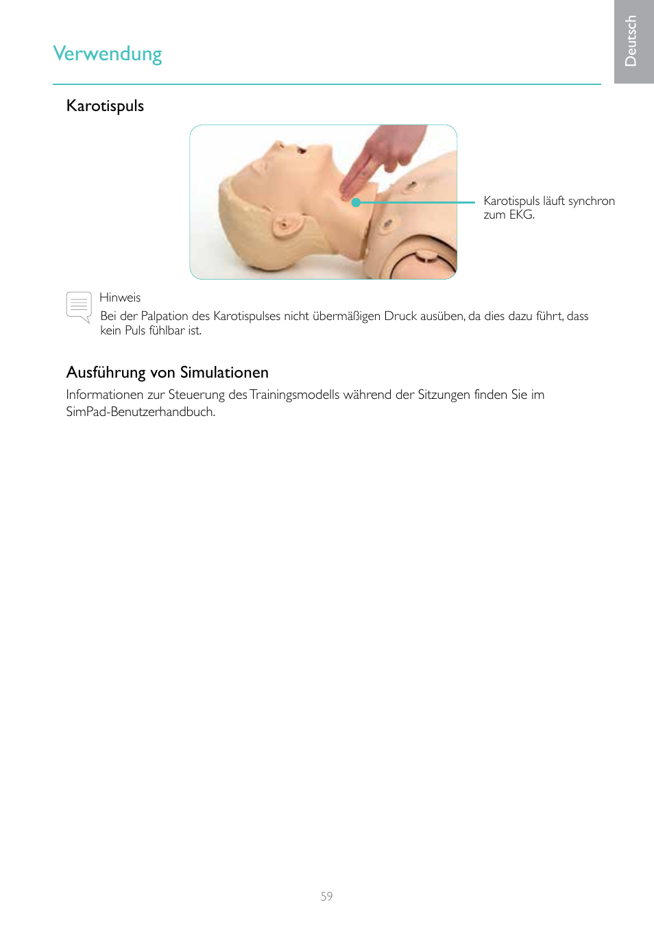 Verwendung | Laerdal Resusci Anne Advanced SkillTrainer with SimPad User Manual | Page 59 / 100