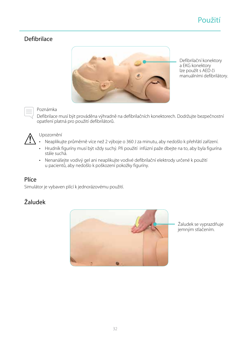 Použití, Defibrilace, Plíce | Žaludek | Laerdal Resusci Anne Simulator User Manual | Page 32 / 104