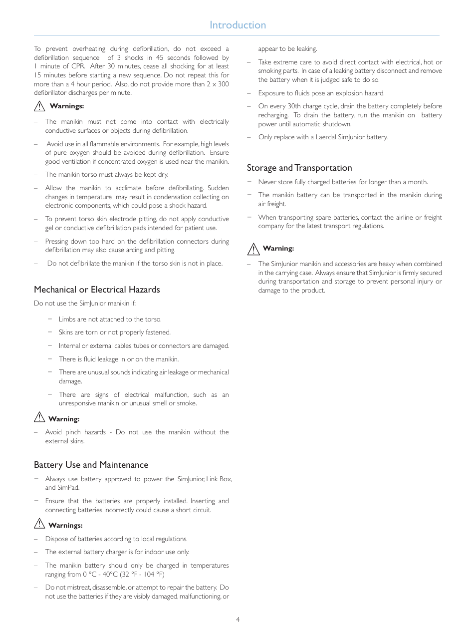 Introduction, Mechanical or electrical hazards, Battery use and maintenance | Storage and transportation | Laerdal SimJunior Standard User Manual | Page 6 / 34