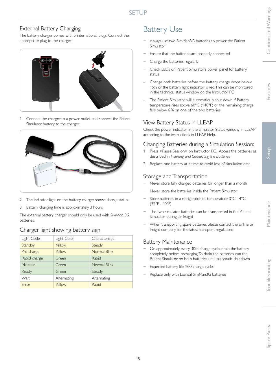 Battery use, Setup, External battery charging | Charger light showing battery sign, View battery status in lleap, Changing batteries during a simulation session, Storage and transportation, Battery maintenance | Laerdal SimMan 3G User Manual | Page 15 / 46