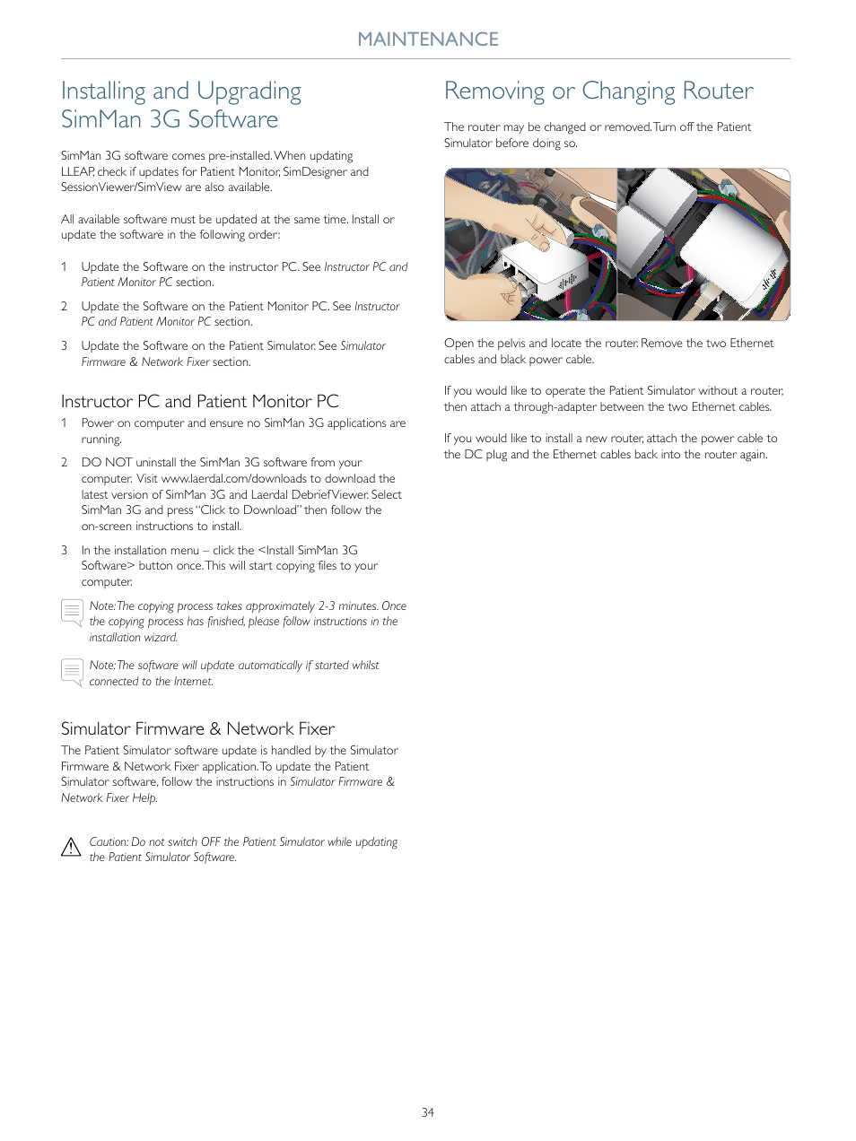 Installing and upgrading simman 3g software, Removing or changing router, Maintenance | Instructor pc and patient monitor pc, Simulator firmware & network fixer | Laerdal SimMan 3G User Manual | Page 34 / 46