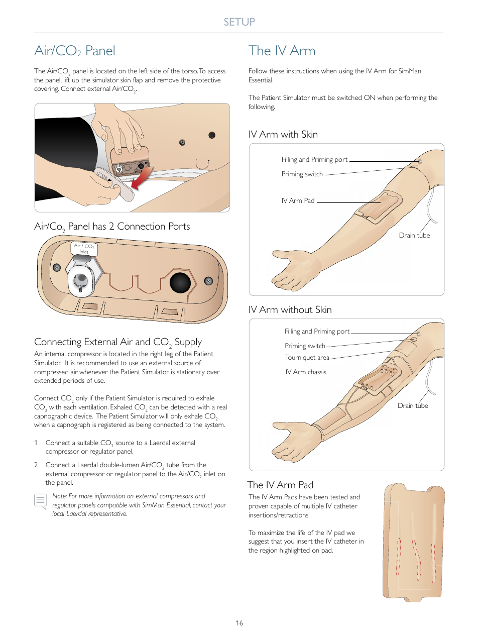 Air/co, Panel, The iv arm | Setup, Panel has 2 connection ports, Connecting external air and co, Supply, Iv arm with skin, Iv arm without skin, The iv arm pad | Laerdal SimMan Essential User Manual | Page 16 / 40
