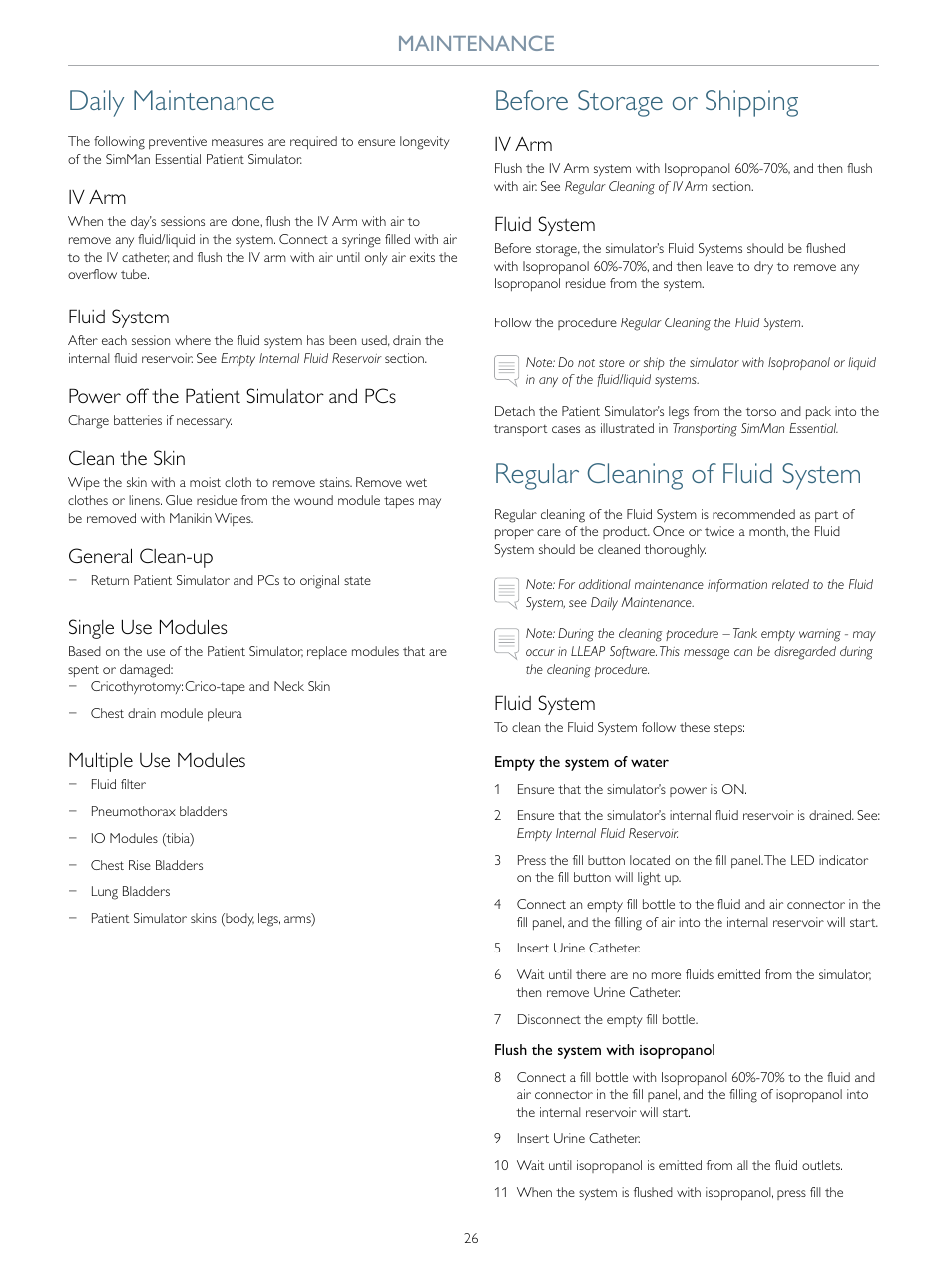 Daily maintenance, Before storage or shipping, Regular cleaning of fluid system | Maintenance, Iv arm, Fluid system, Power off the patient simulator and pcs, Clean the skin, General clean-up, Single use modules | Laerdal SimMan Essential User Manual | Page 26 / 40