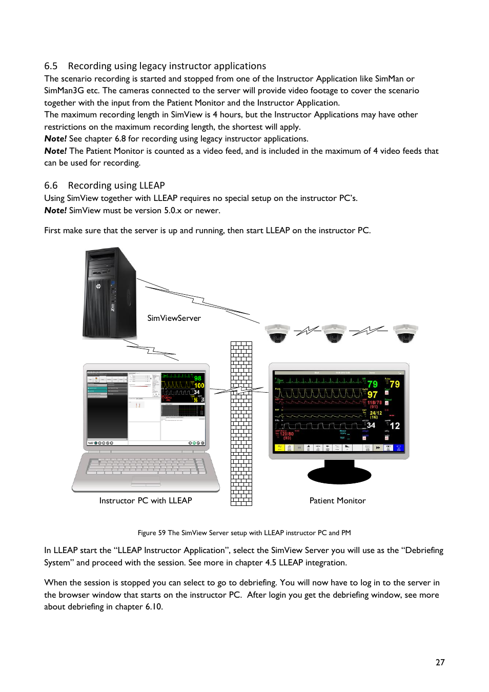 Recording using legacy instructor applications, Recording using lleap | Laerdal SimView User Manual | Page 27 / 48