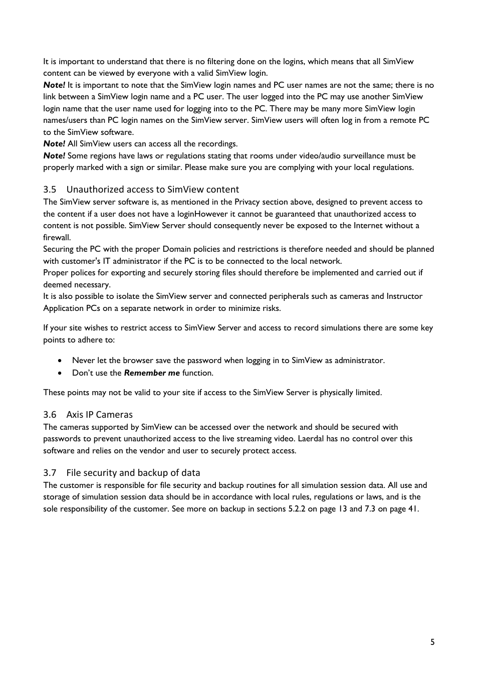 Unauthorized access to simview content, Axis ip cameras, File security and backup of data | Laerdal SimView User Manual | Page 5 / 48
