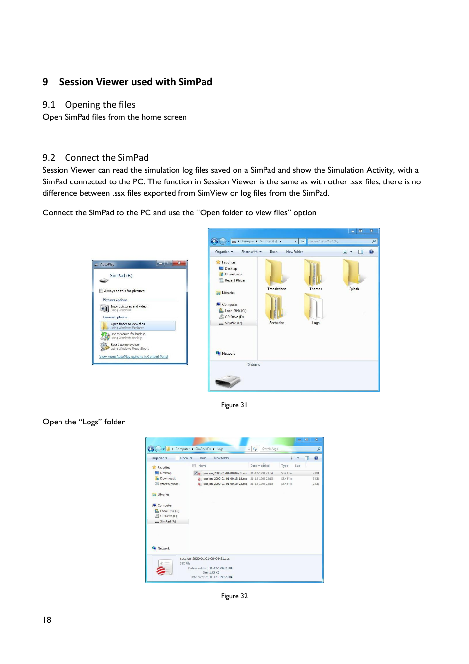Session viewer used with simpad, Opening the files, Connect the simpad | 9 session viewer used with simpad | Laerdal SimView User Manual | Page 18 / 21