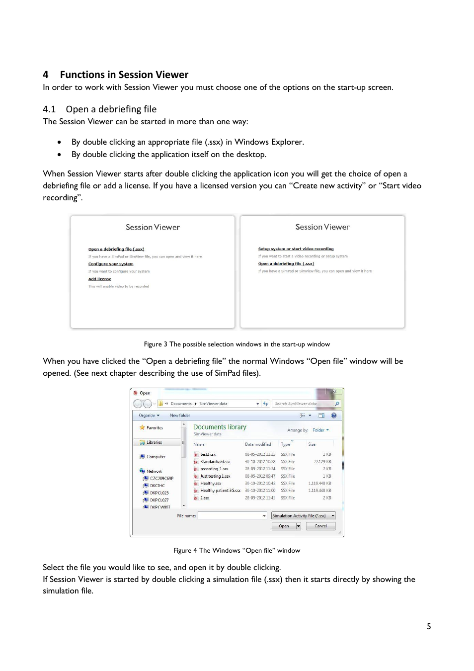 Functions in session viewer, Open a debriefing file, 4 functions in session viewer | Laerdal SimView User Manual | Page 5 / 21