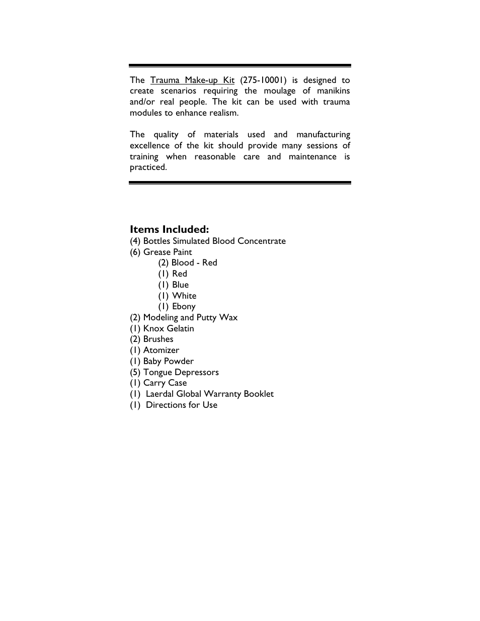 Items included, 4) bottles simulated blood concentrate | Laerdal Trauma Make-Up User Manual | Page 2 / 4