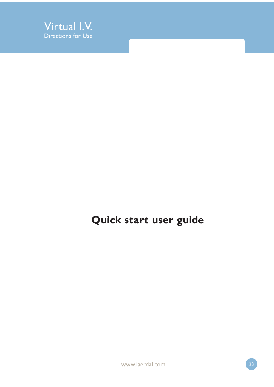 Virtual i.v, Quick start user guide | Laerdal Virtual IV User Manual | Page 23 / 103