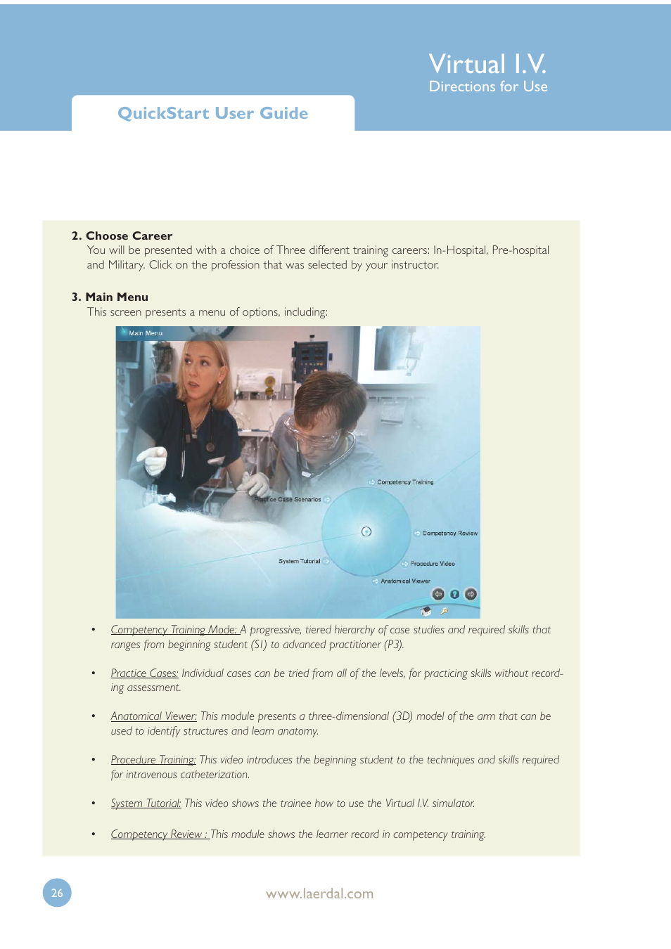 Virtual i.v, Quickstart user guide | Laerdal Virtual IV User Manual | Page 26 / 103