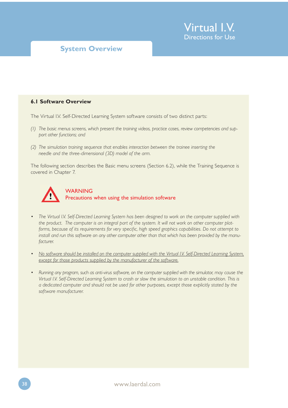 Virtual i.v, System overview | Laerdal Virtual IV User Manual | Page 38 / 103