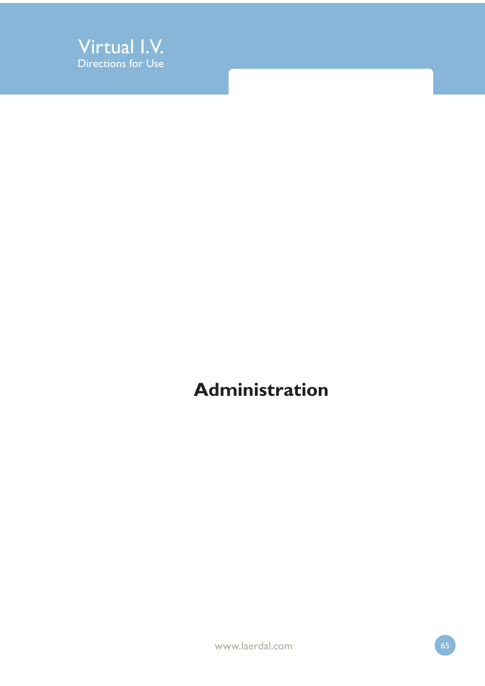 Virtual i.v, Administration | Laerdal Virtual IV User Manual | Page 65 / 103