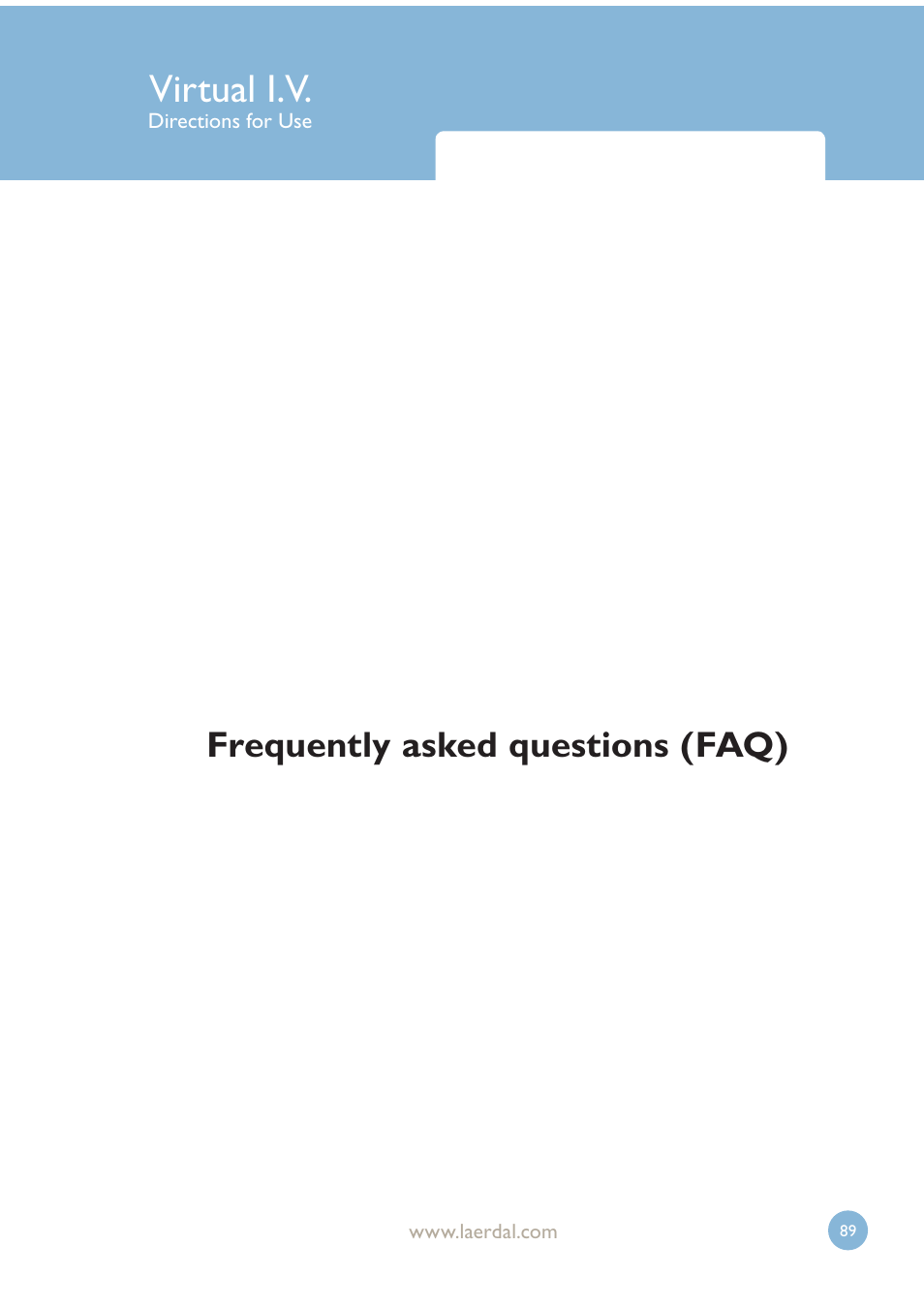 Virtual i.v, Frequently asked questions (faq) | Laerdal Virtual IV User Manual | Page 89 / 103