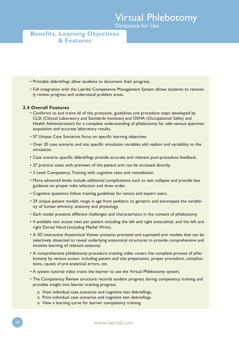 Virtual phlebotomy, Benefits and learning objectives, Benefits, learning objectives & features | Directions for use | Laerdal Virtual Phlebotomy User Manual | Page 14 / 100