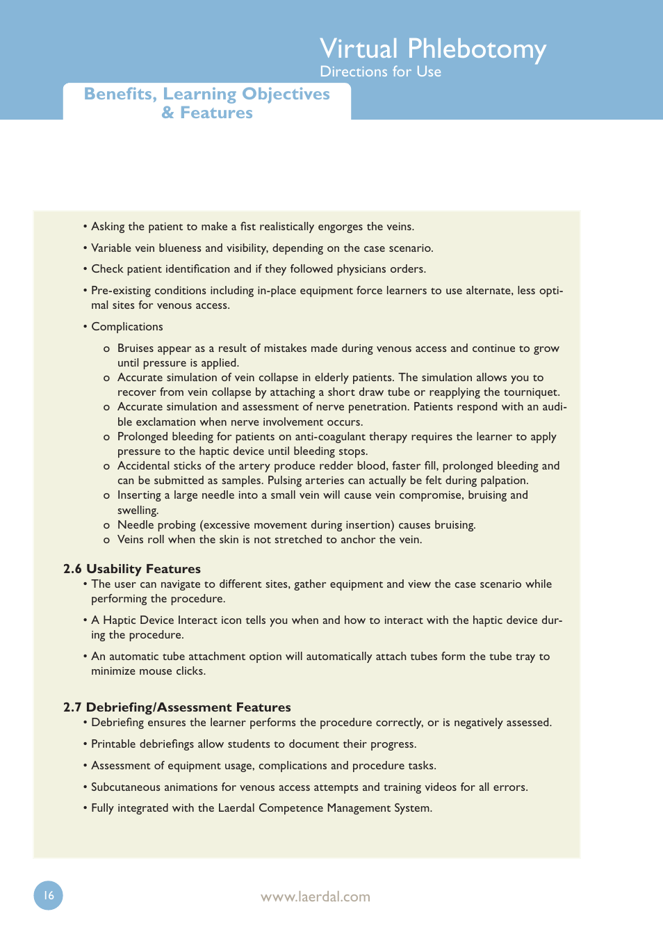 Virtual phlebotomy, Benefits and learning objectives, Benefits, learning objectives & features | Directions for use | Laerdal Virtual Phlebotomy User Manual | Page 16 / 100
