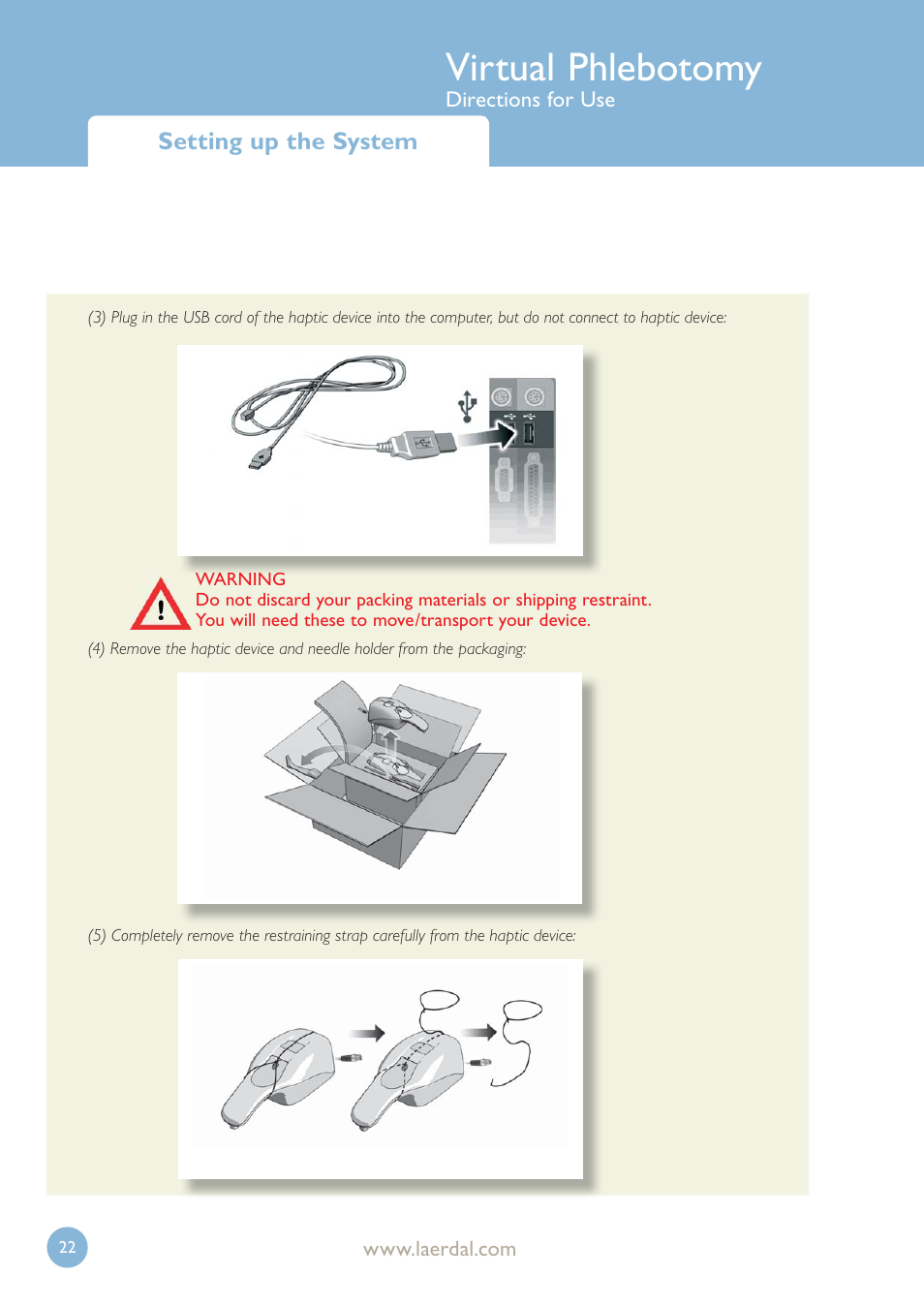 Virtual phlebotomy | Laerdal Virtual Phlebotomy User Manual | Page 22 / 100