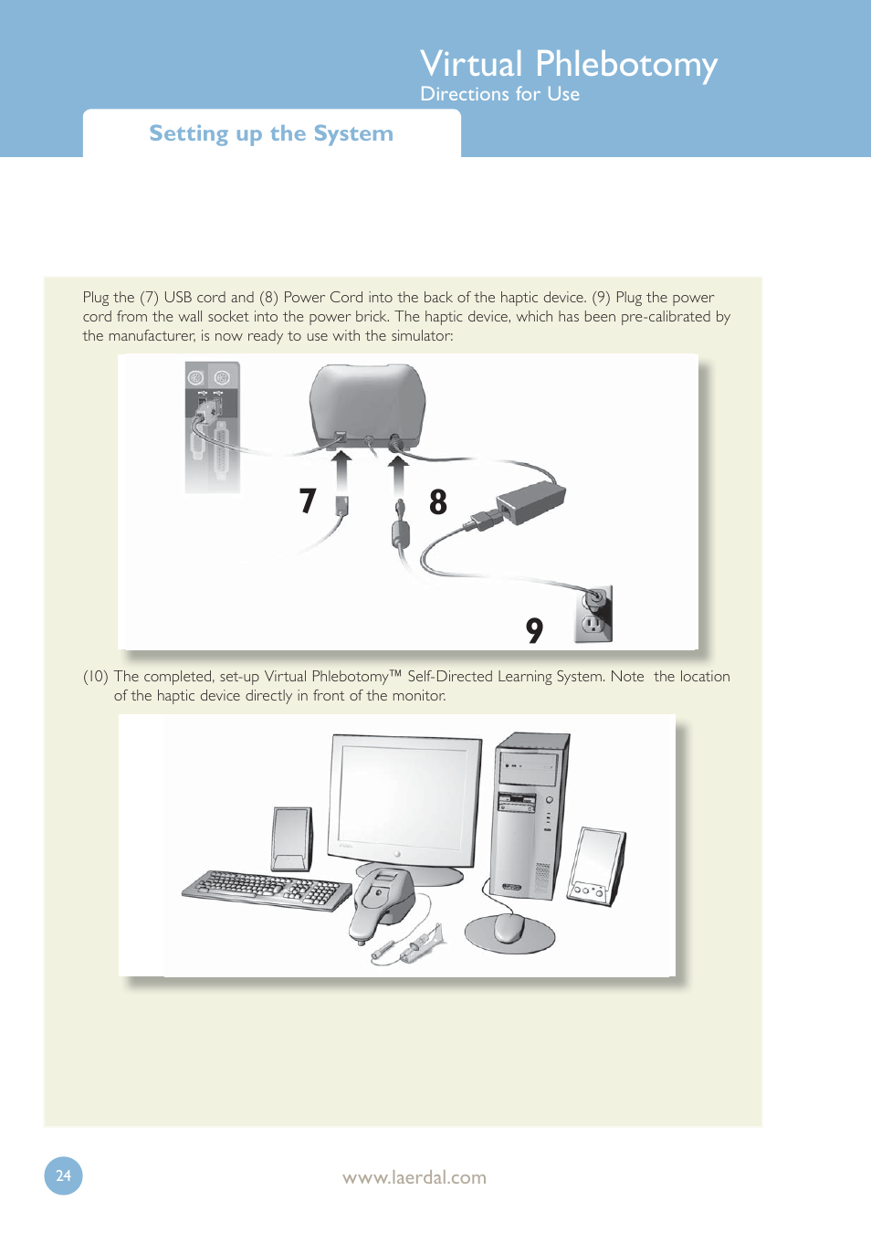 Virtual phlebotomy | Laerdal Virtual Phlebotomy User Manual | Page 24 / 100