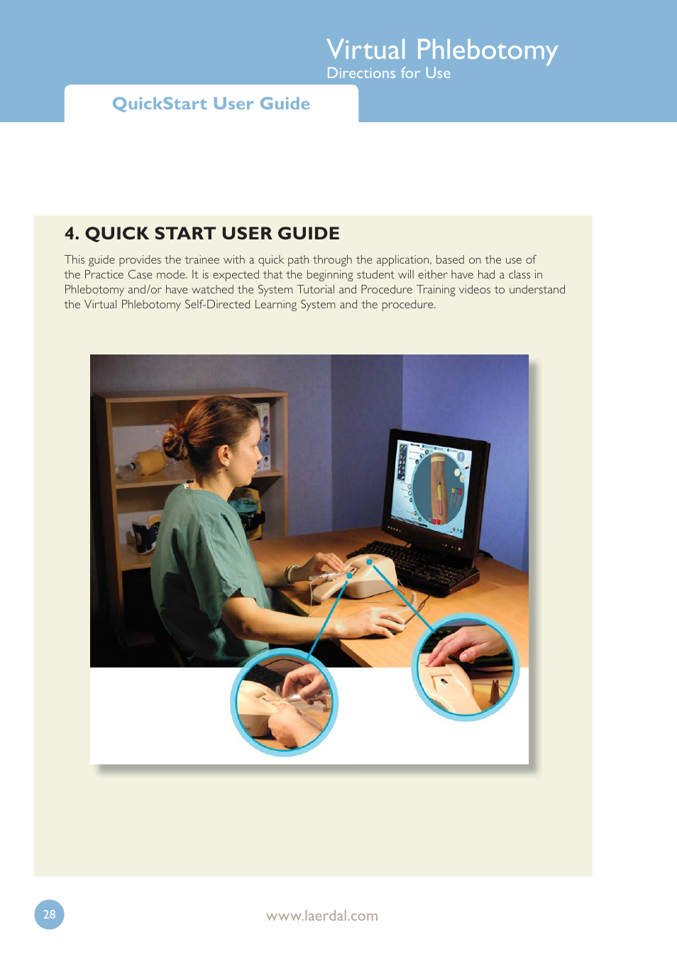 Virtual phlebotomy | Laerdal Virtual Phlebotomy User Manual | Page 28 / 100