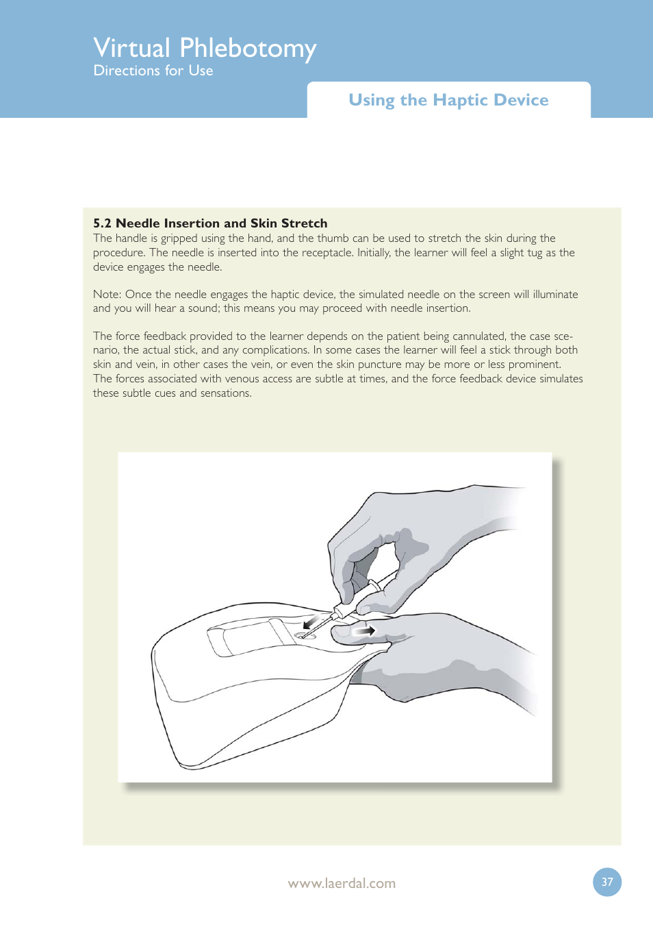 Virtual phlebotomy | Laerdal Virtual Phlebotomy User Manual | Page 37 / 100