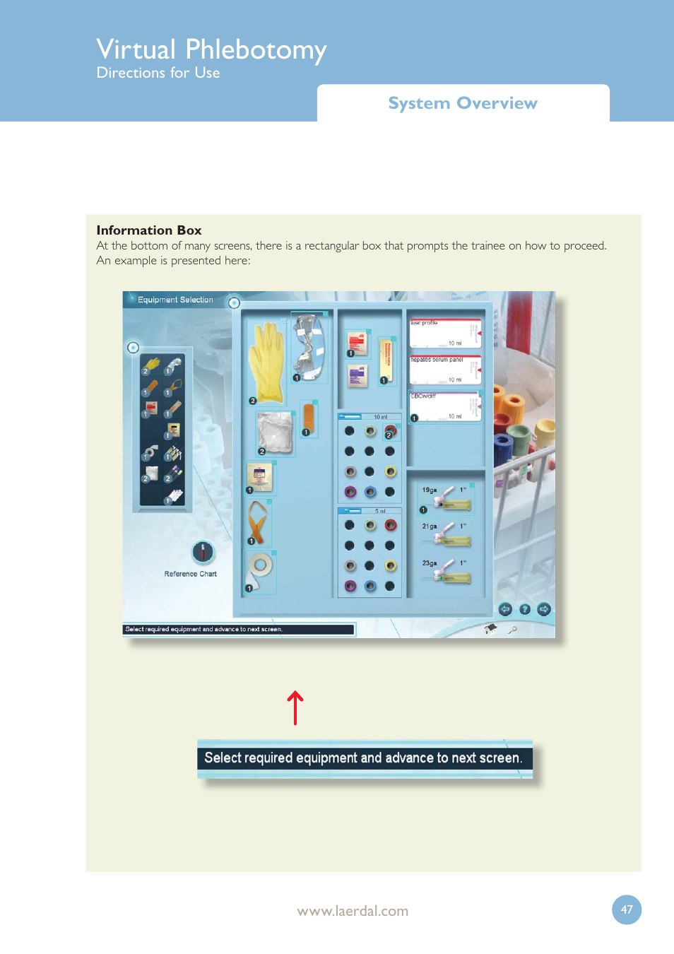 Virtual phlebotomy | Laerdal Virtual Phlebotomy User Manual | Page 47 / 100