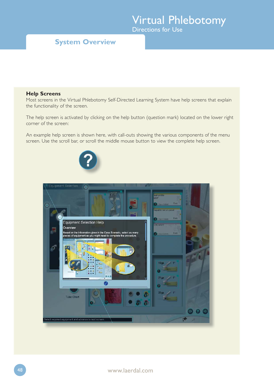 Virtual phlebotomy | Laerdal Virtual Phlebotomy User Manual | Page 48 / 100