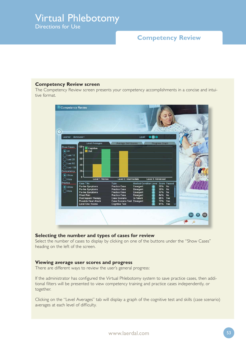 Virtual phlebotomy, Competency review | Laerdal Virtual Phlebotomy User Manual | Page 53 / 100