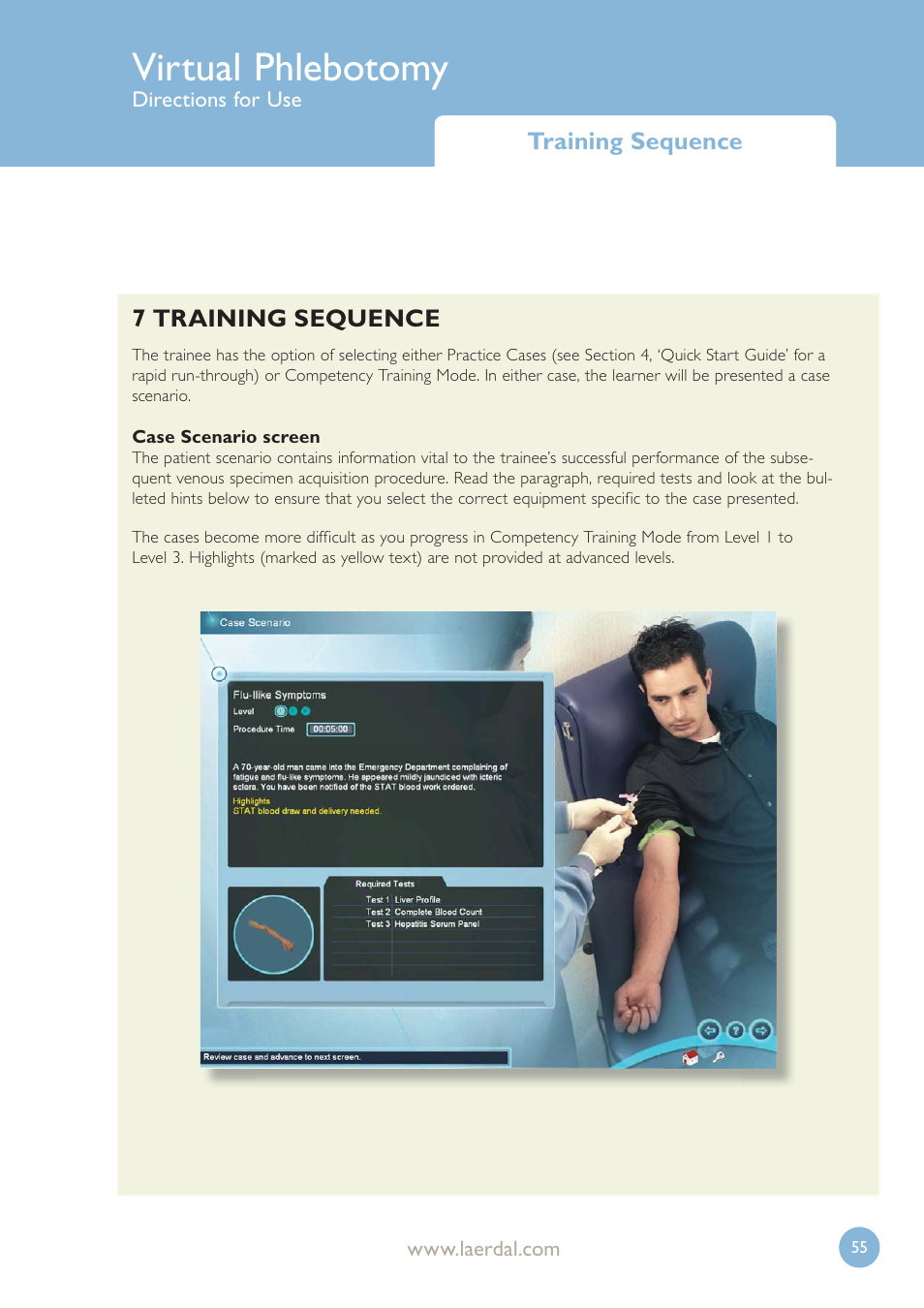 Virtual phlebotomy | Laerdal Virtual Phlebotomy User Manual | Page 55 / 100