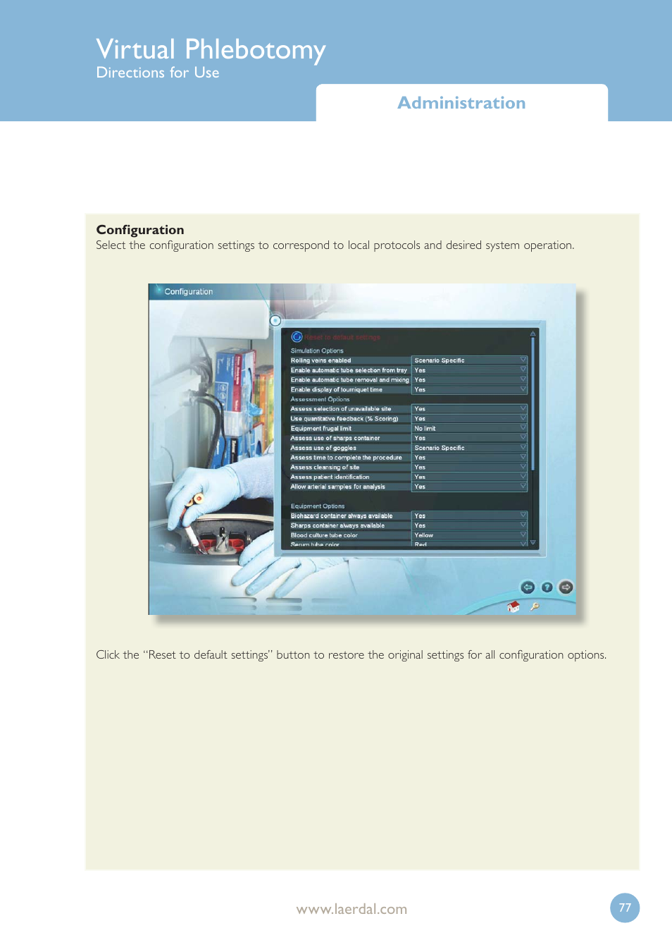 Virtual phlebotomy | Laerdal Virtual Phlebotomy User Manual | Page 77 / 100