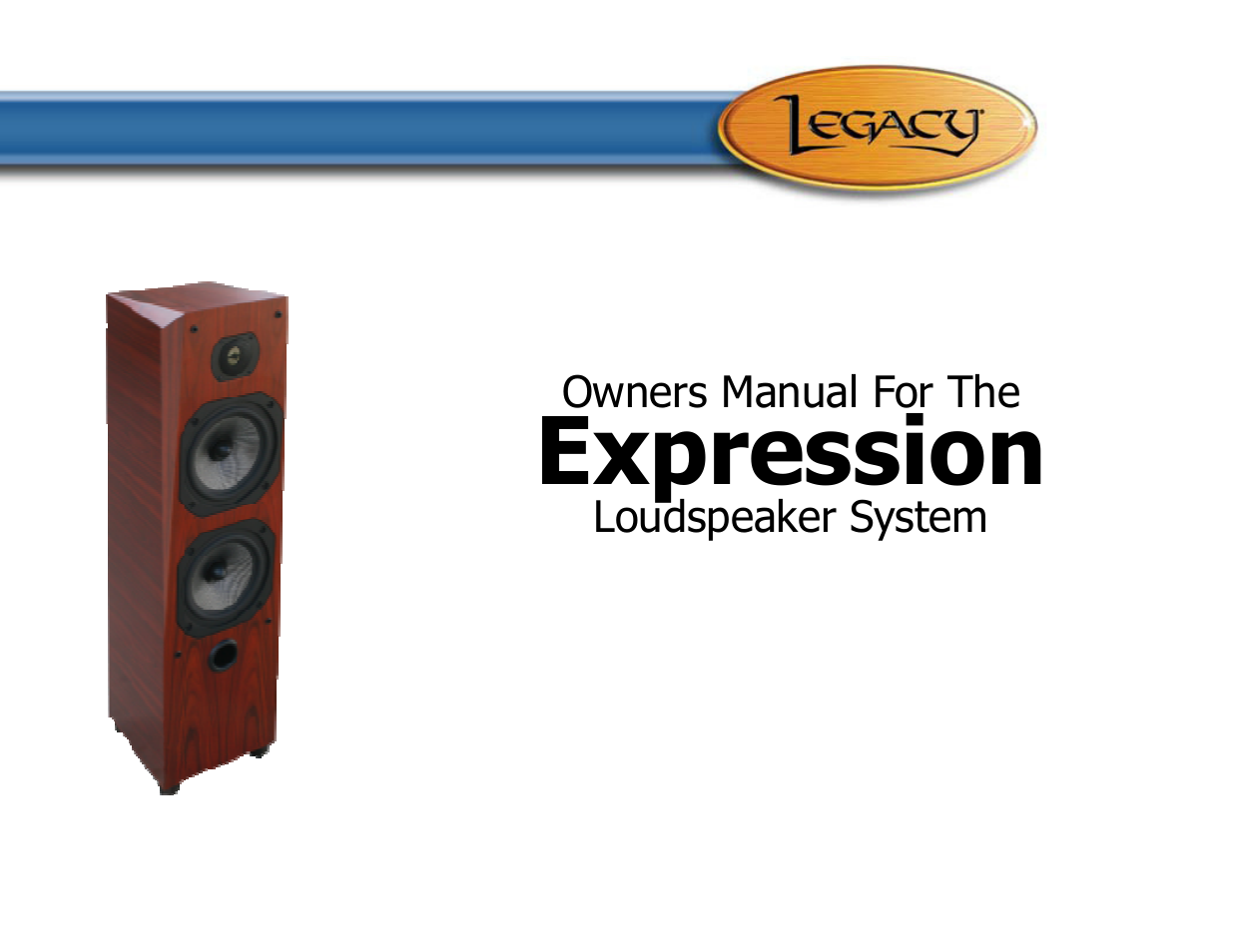 Legacy Audio Expression User Manual | 22 pages