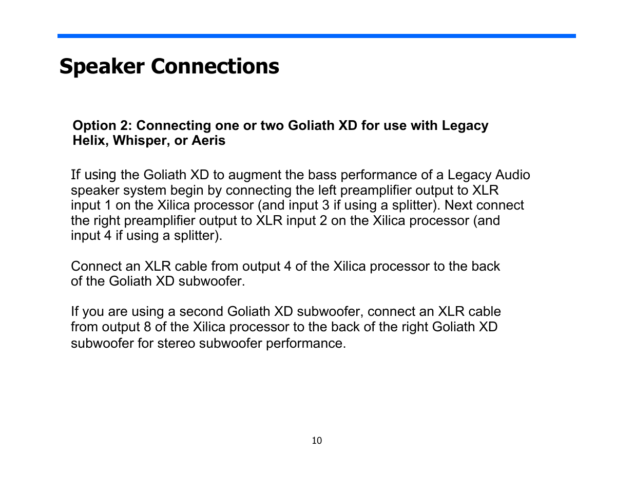 Speaker connections | Legacy Audio Goliath XD User Manual | Page 10 / 26