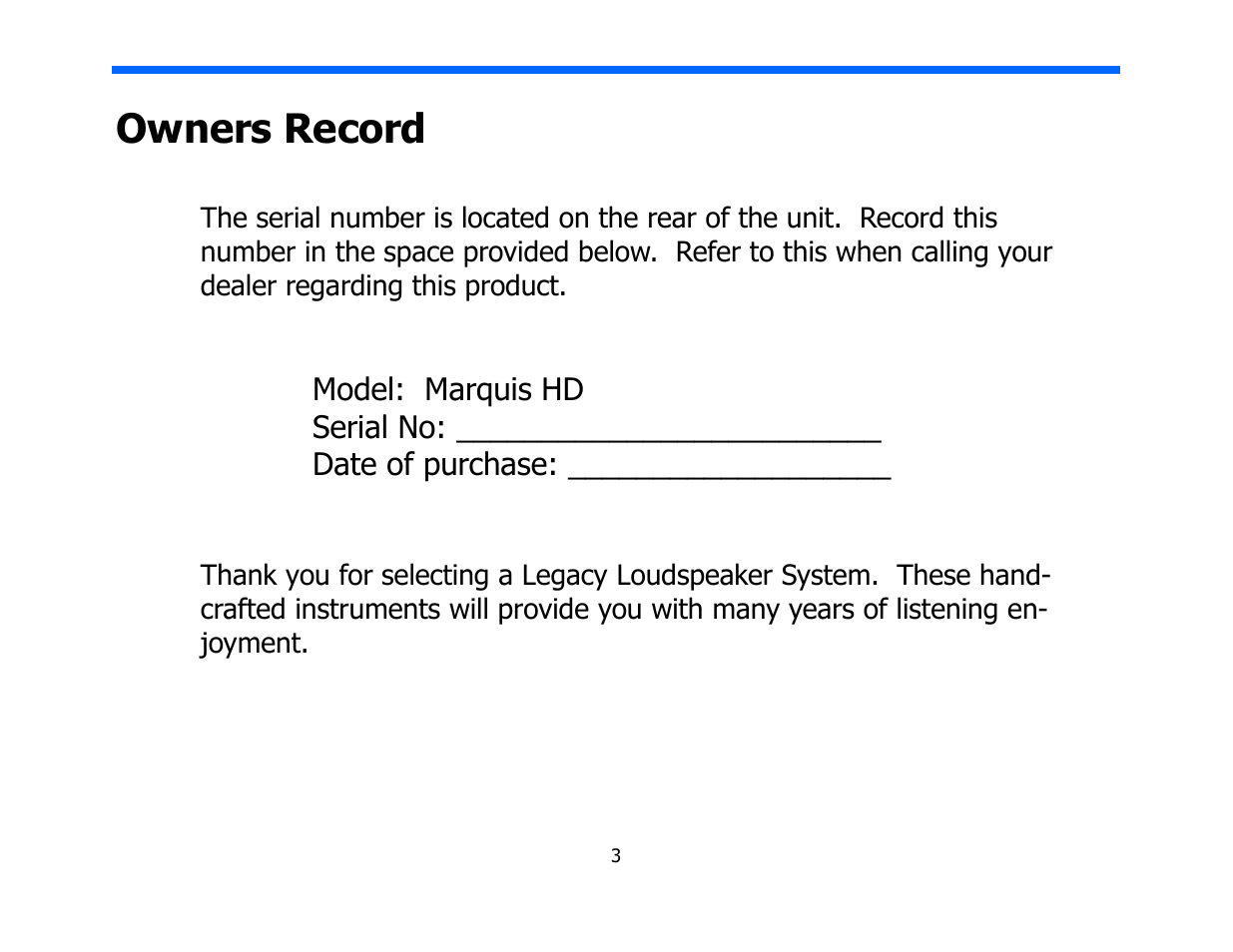 Owners record | Legacy Audio Marquis HD User Manual | Page 3 / 17