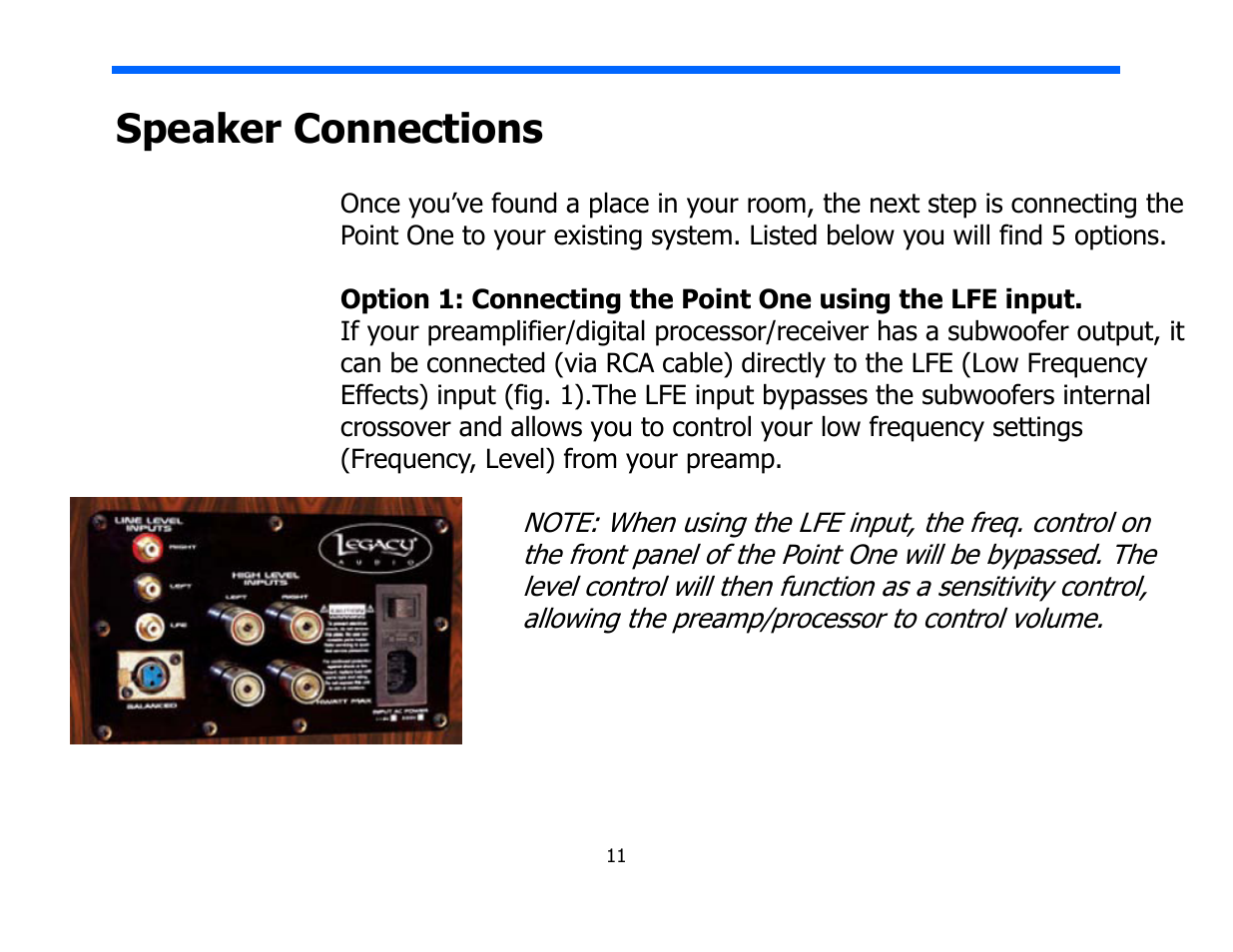 Speaker connections | Legacy Audio Point One User Manual | Page 11 / 22