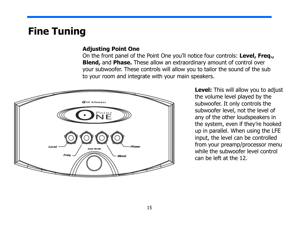 Fine tuning | Legacy Audio Point One User Manual | Page 15 / 22