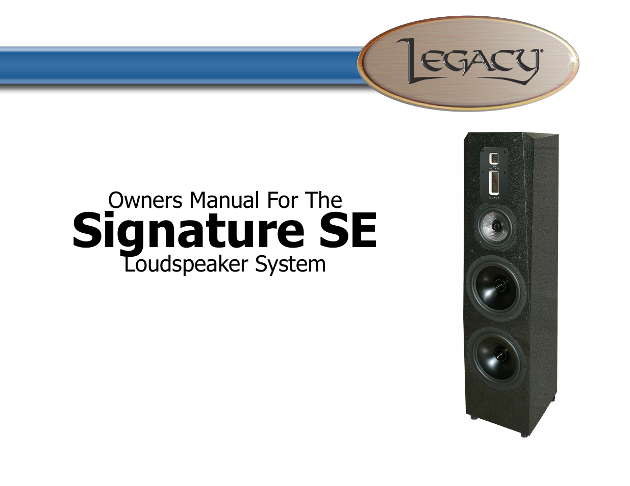 Legacy Audio Signature SE User Manual | 29 pages