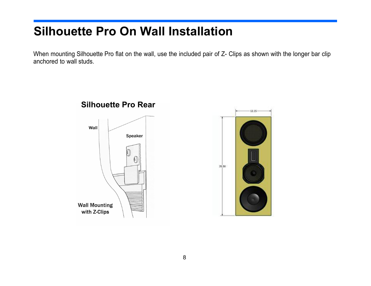 Silhouette pro on wall installation | Legacy Audio Silhouette User Manual | Page 8 / 19