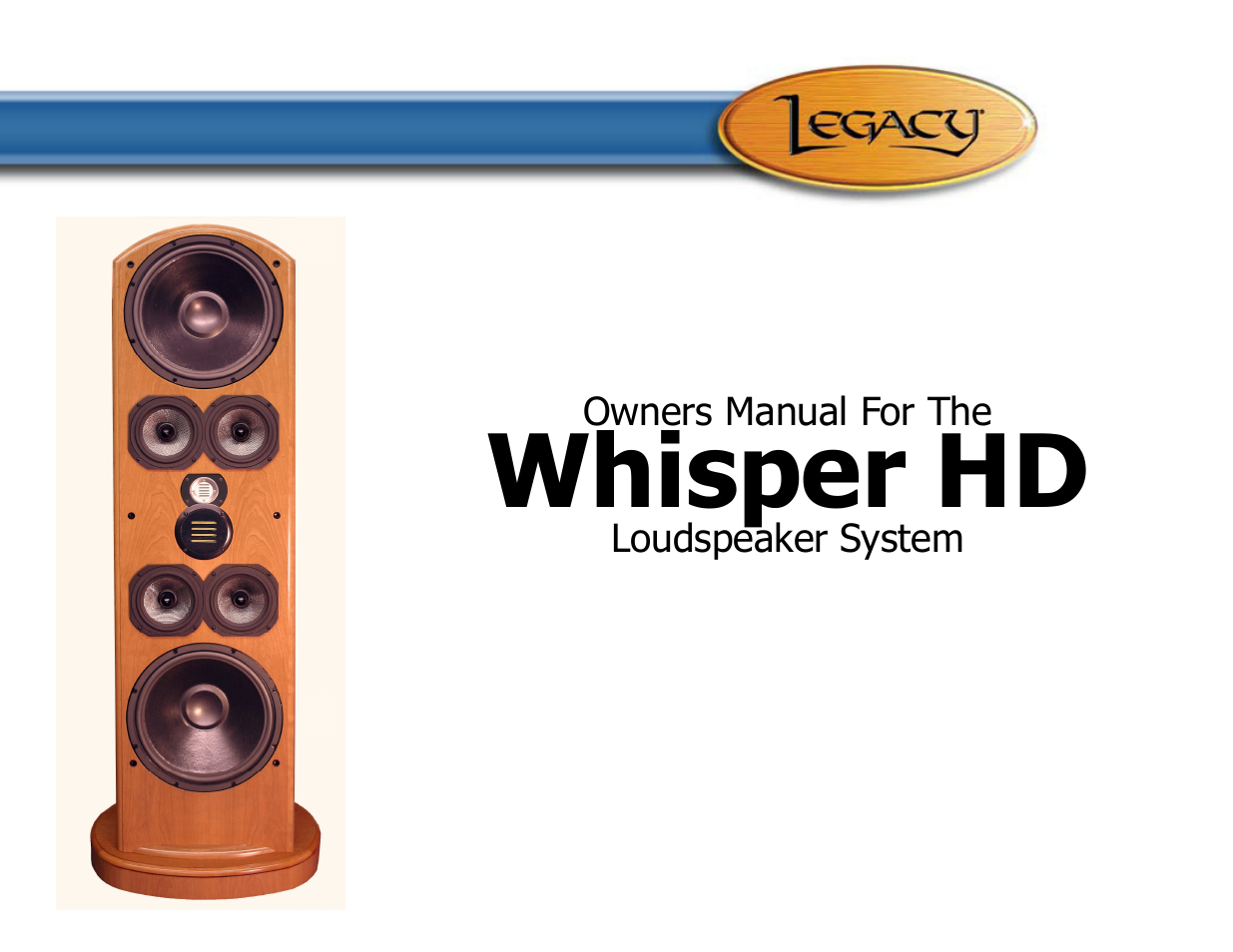 Legacy Audio Whisper HD User Manual | 19 pages