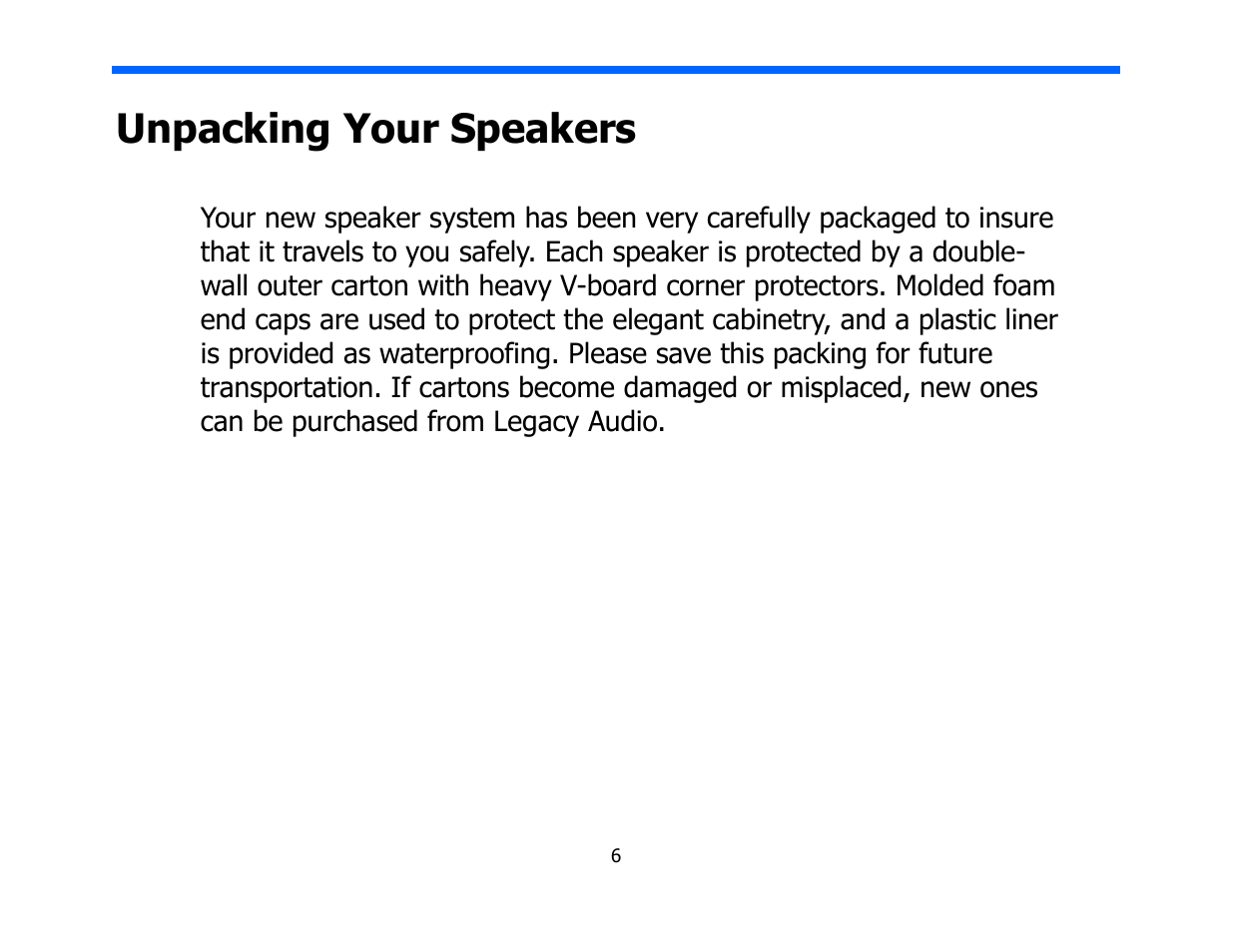 Unpacking your speakers | Legacy Audio Xtreme XD User Manual | Page 6 / 22