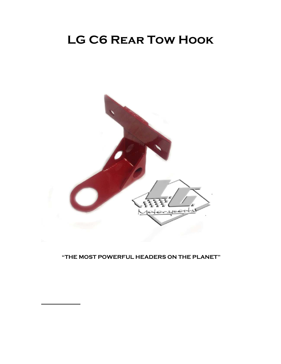 LG Motorsports LG C6 Rear Tow Hook User Manual | 3 pages