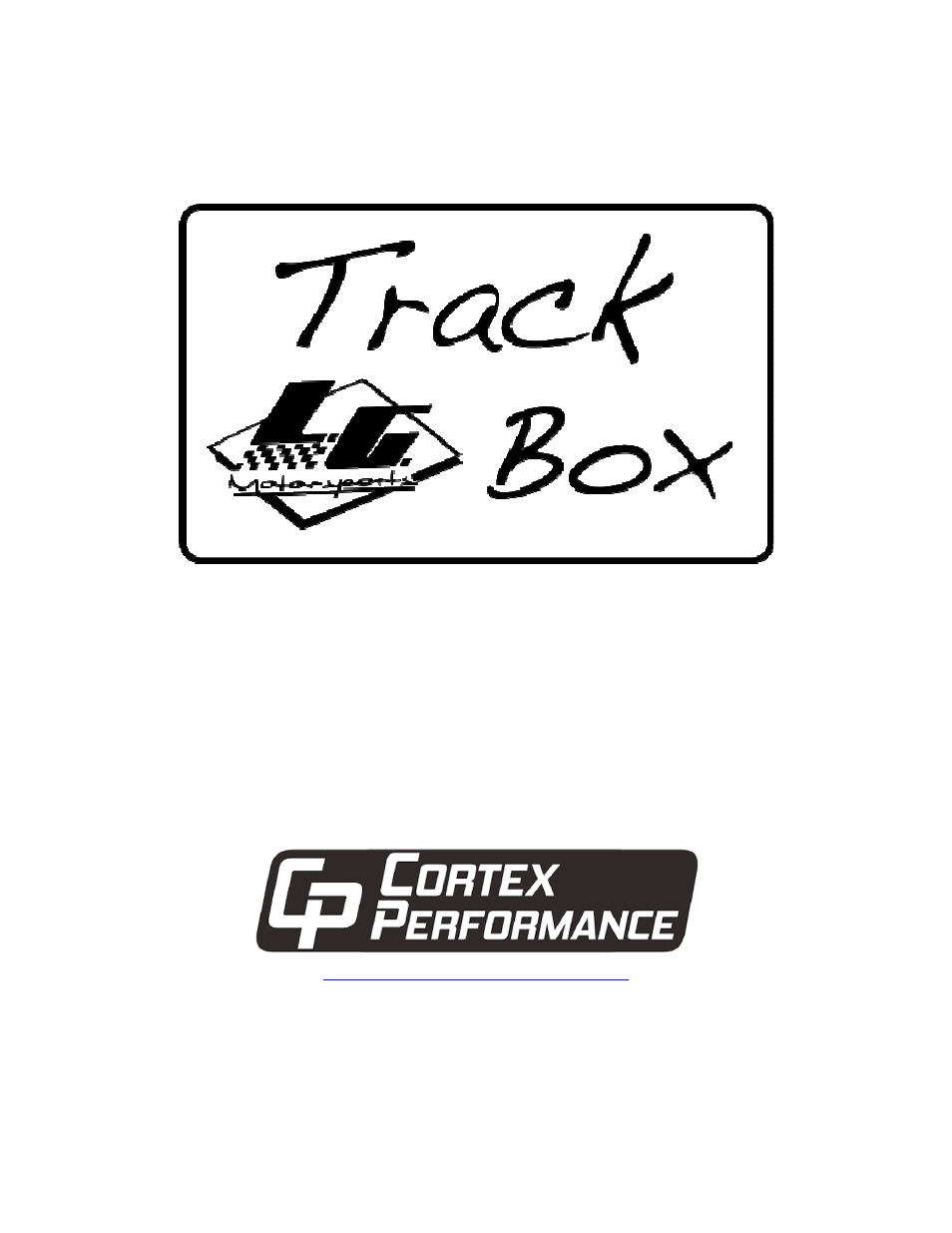 LG Motorsports Track Box for C6, New Design User Manual | 12 pages